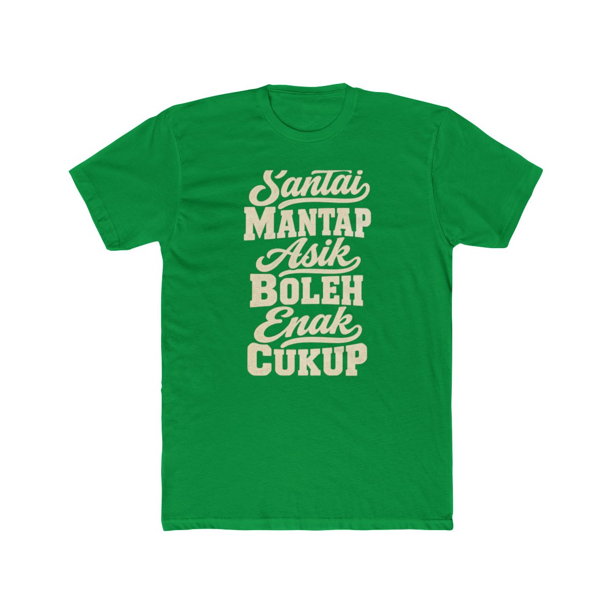 Indonesia local slang men's tee — typographic sayings design | Nameshi Destinations (view 6)