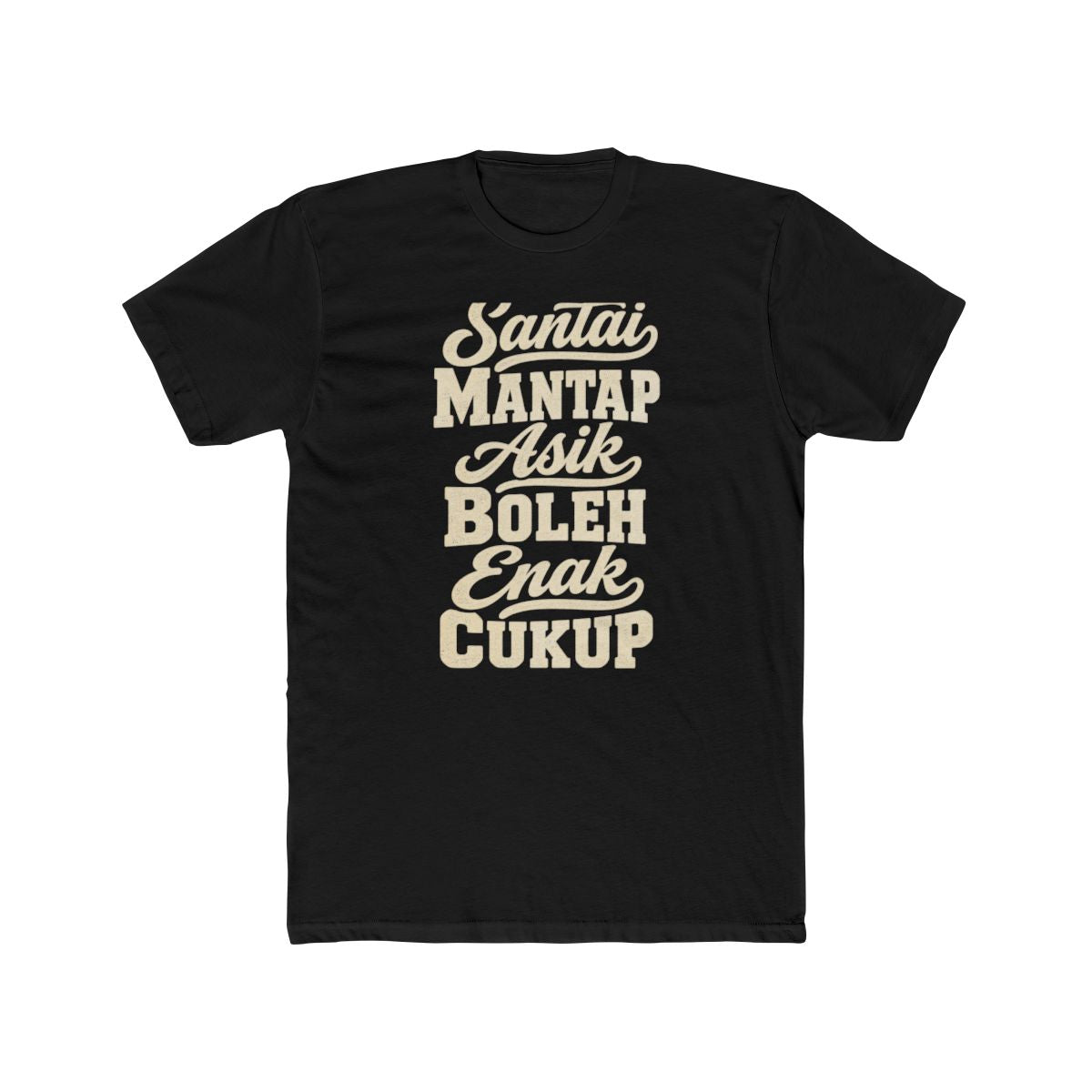 Indonesia local slang men's tee — typographic sayings design | Nameshi Destinations (view 2)