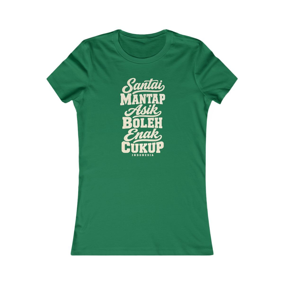 Indonesia local slang women's tee — typographic sayings design | Nameshi Destinations (view 2)