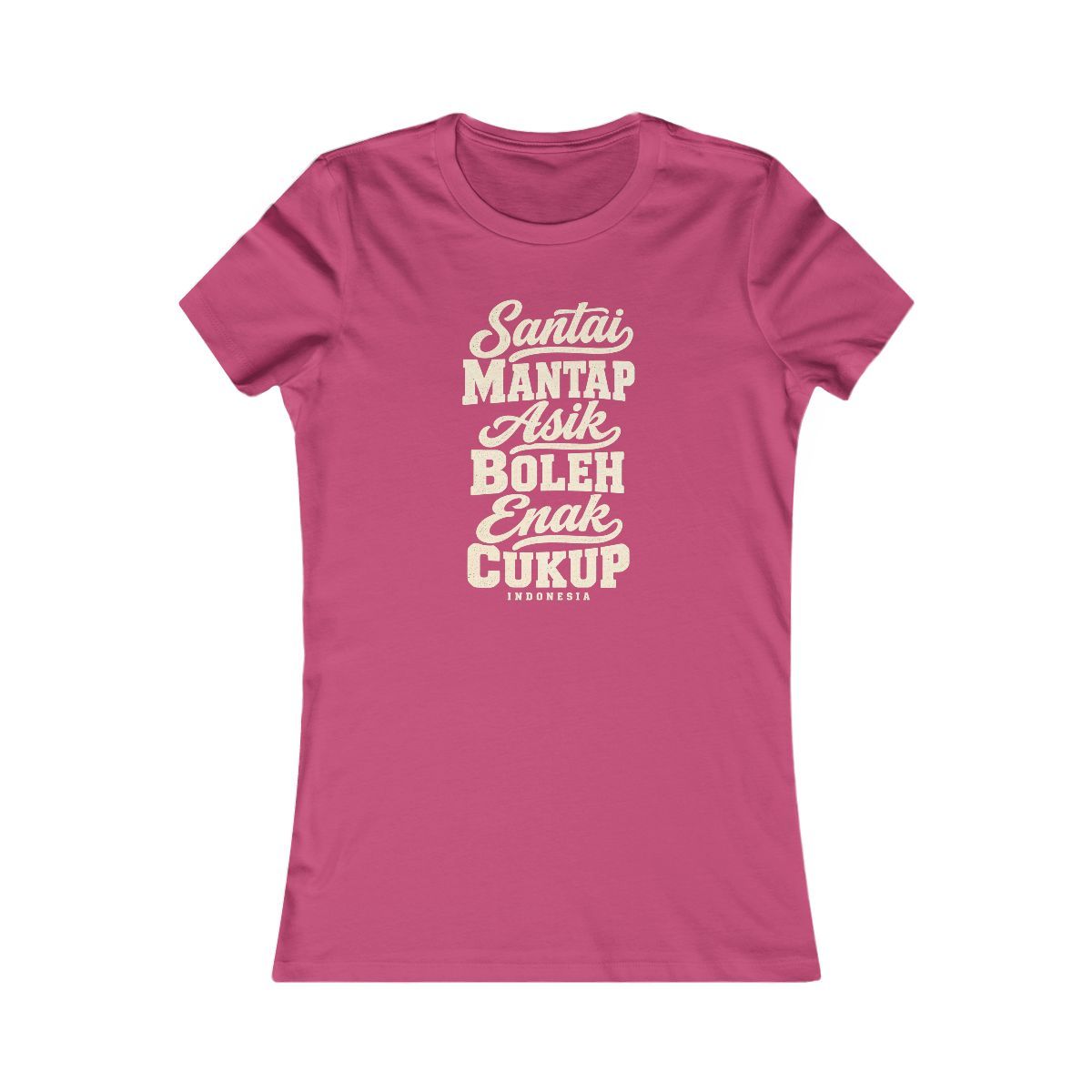 Indonesia local slang women's tee — typographic sayings design | Nameshi Destinations (view 15)