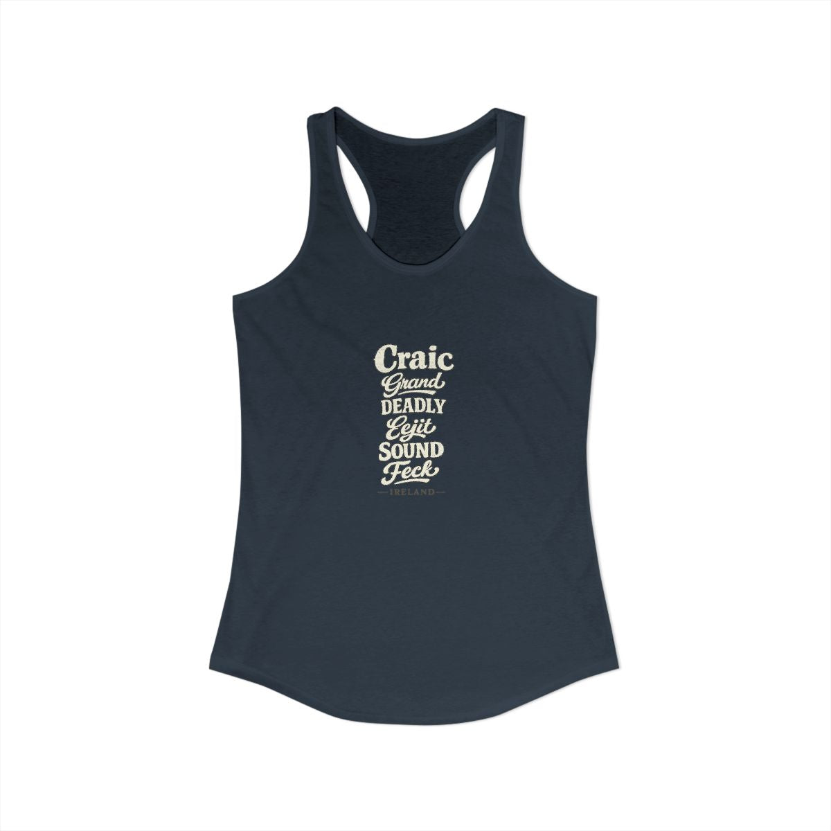 Ireland local slang women's tank top — typographic sayings design | Nameshi Destinations (view 5)