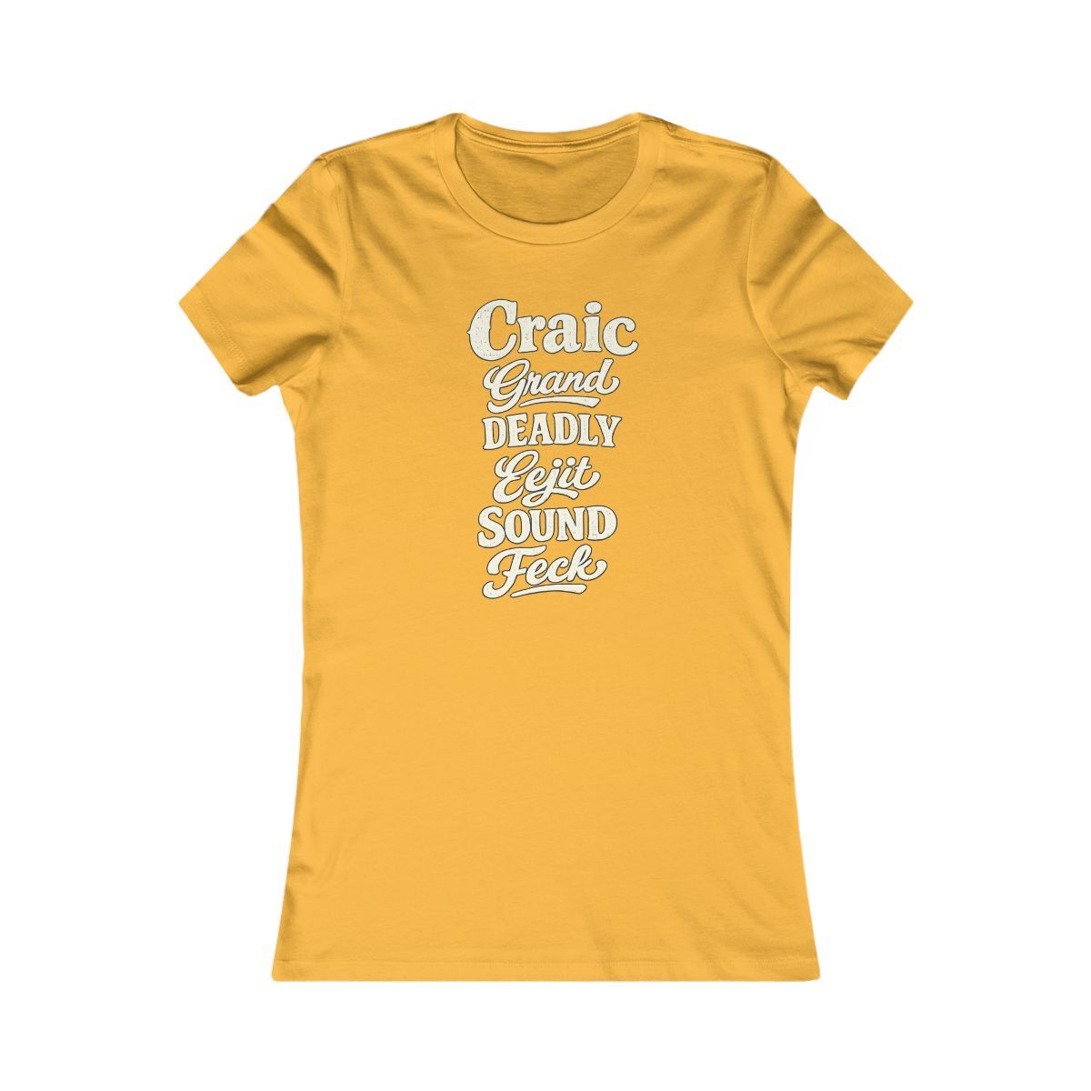 Ireland local slang women's tee — typographic sayings design | Nameshi Destinations (view 8)