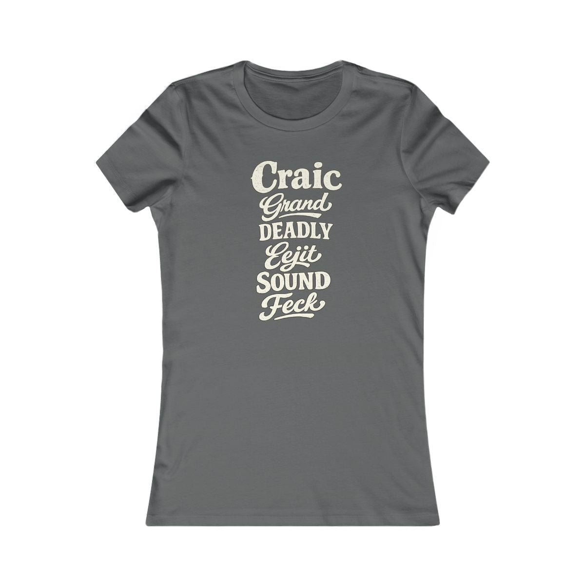 Ireland local slang women's tee — typographic sayings design | Nameshi Destinations (view 10)