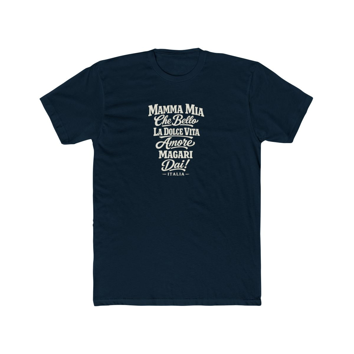 Italy local slang men's tee — typographic sayings design | Nameshi Destinations (view 12)
