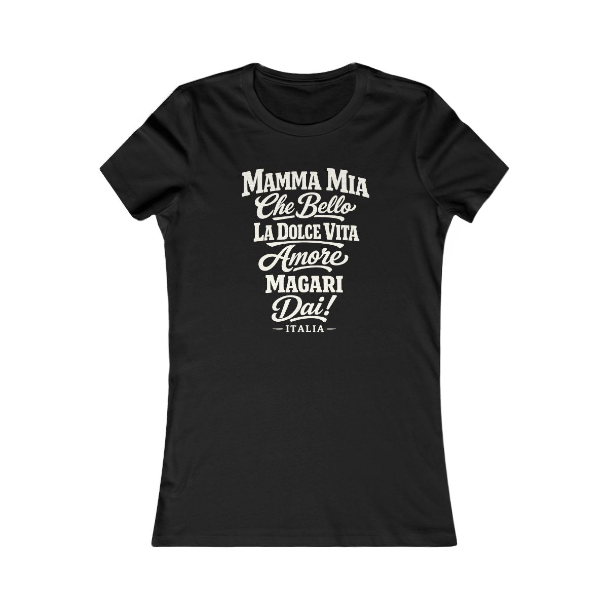 Italy local slang women's tee — typographic sayings design | Nameshi Destinations (view 1)