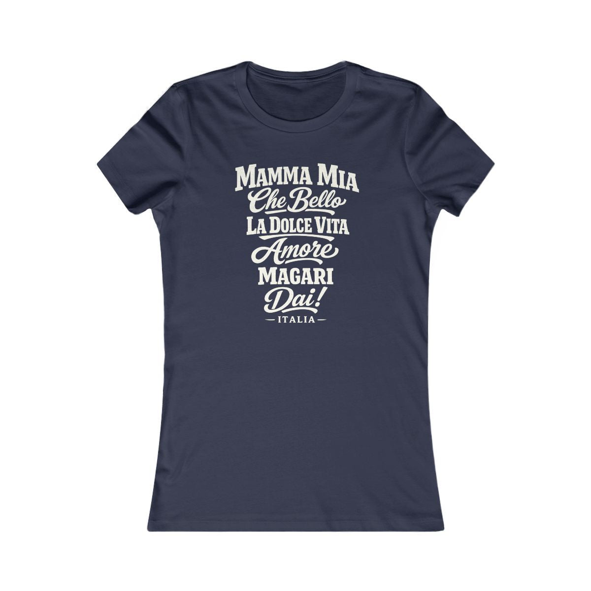 Italy local slang women's tee — typographic sayings design | Nameshi Destinations (view 5)