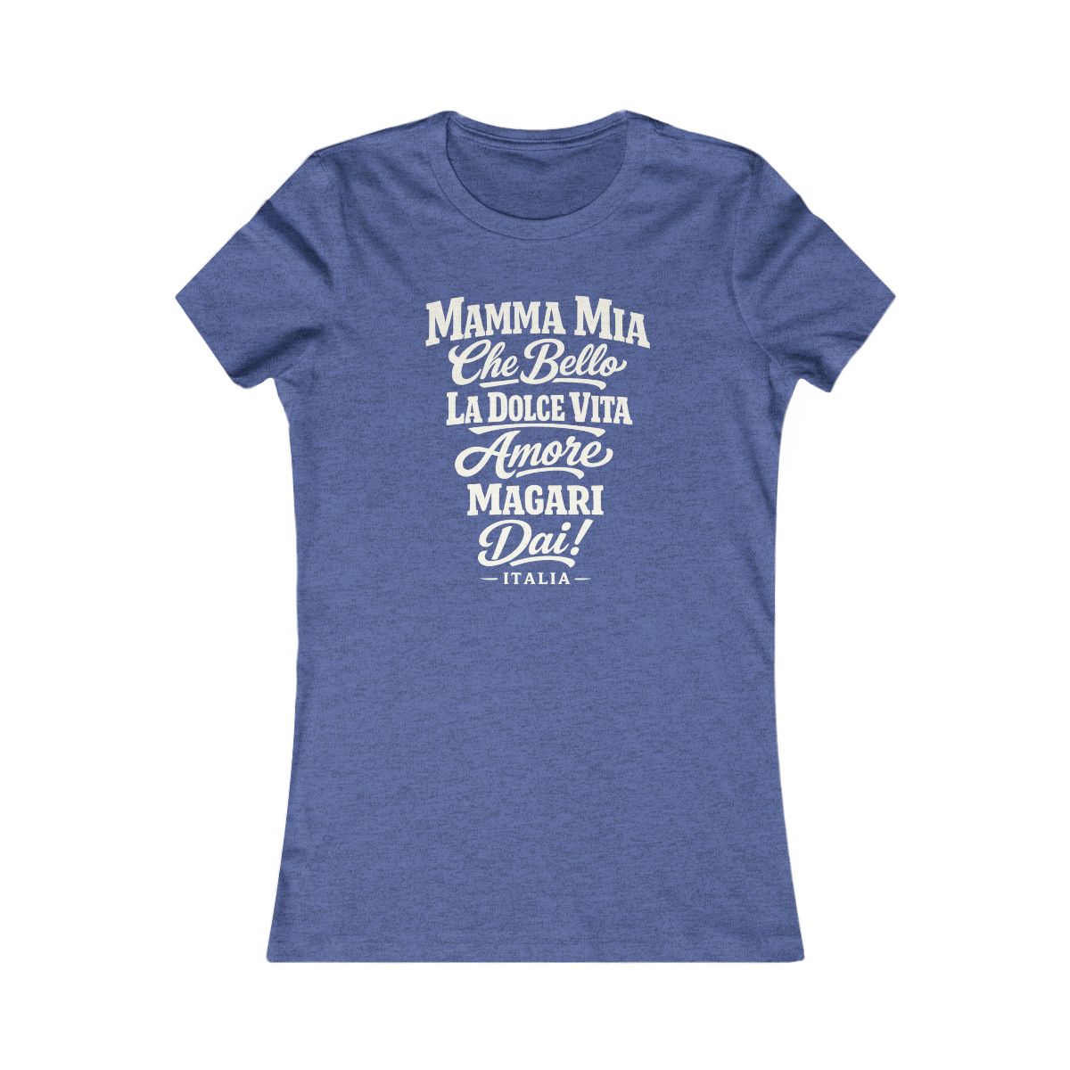 Italy local slang women's tee — typographic sayings design | Nameshi Destinations (view 12)