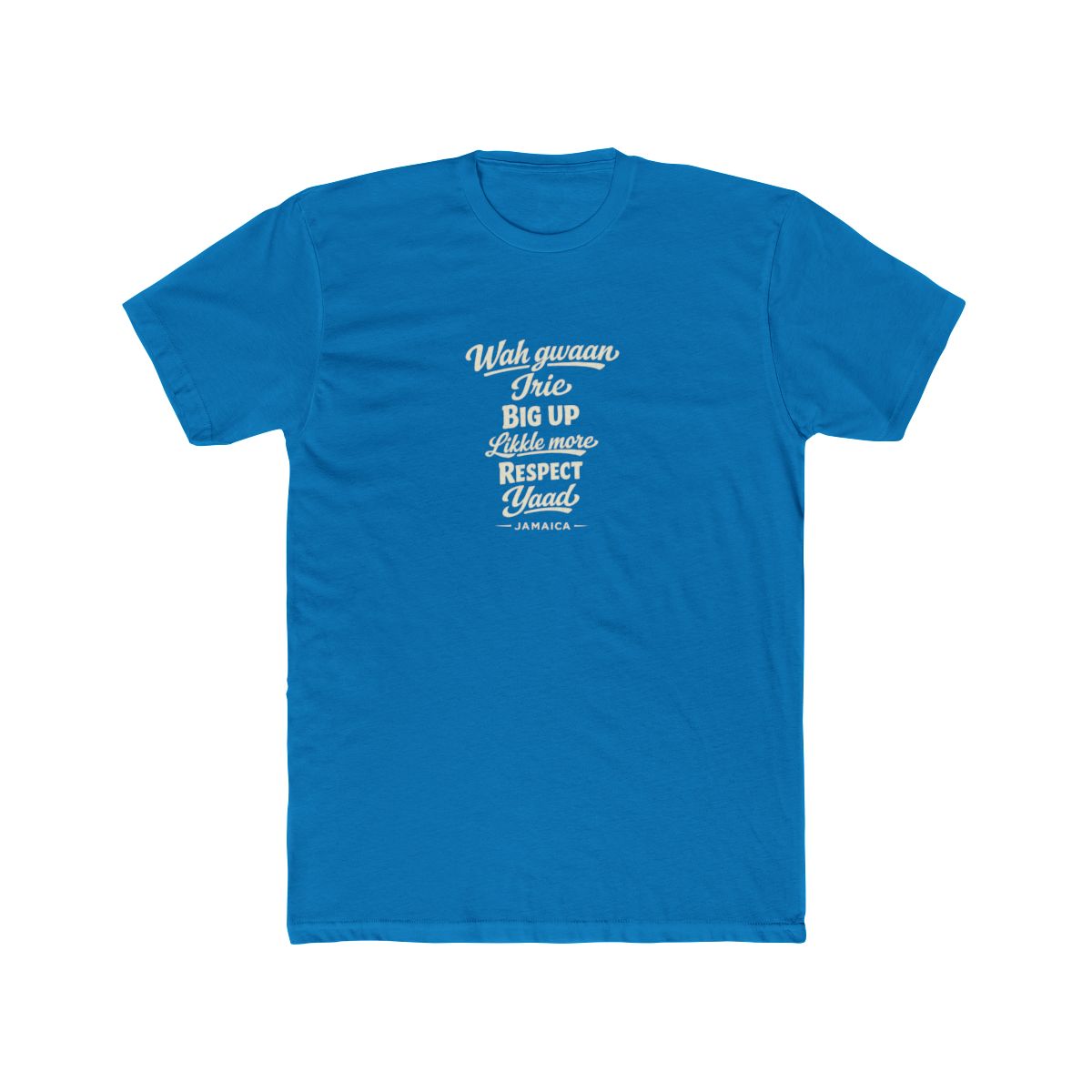 Jamaica local slang men's tee — typographic sayings design | Nameshi Destinations (view 9)