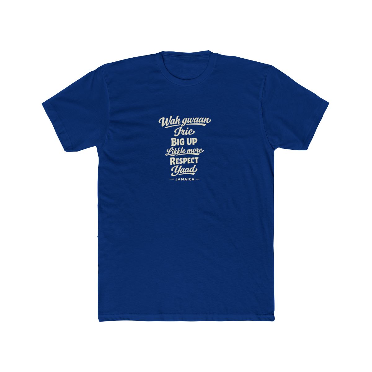 Jamaica local slang men's tee — typographic sayings design | Nameshi Destinations (view 11)