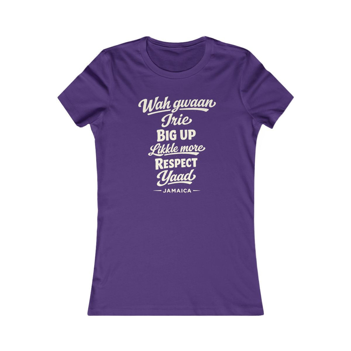 Jamaica local slang women's tee — typographic sayings design | Nameshi Destinations (view 6)