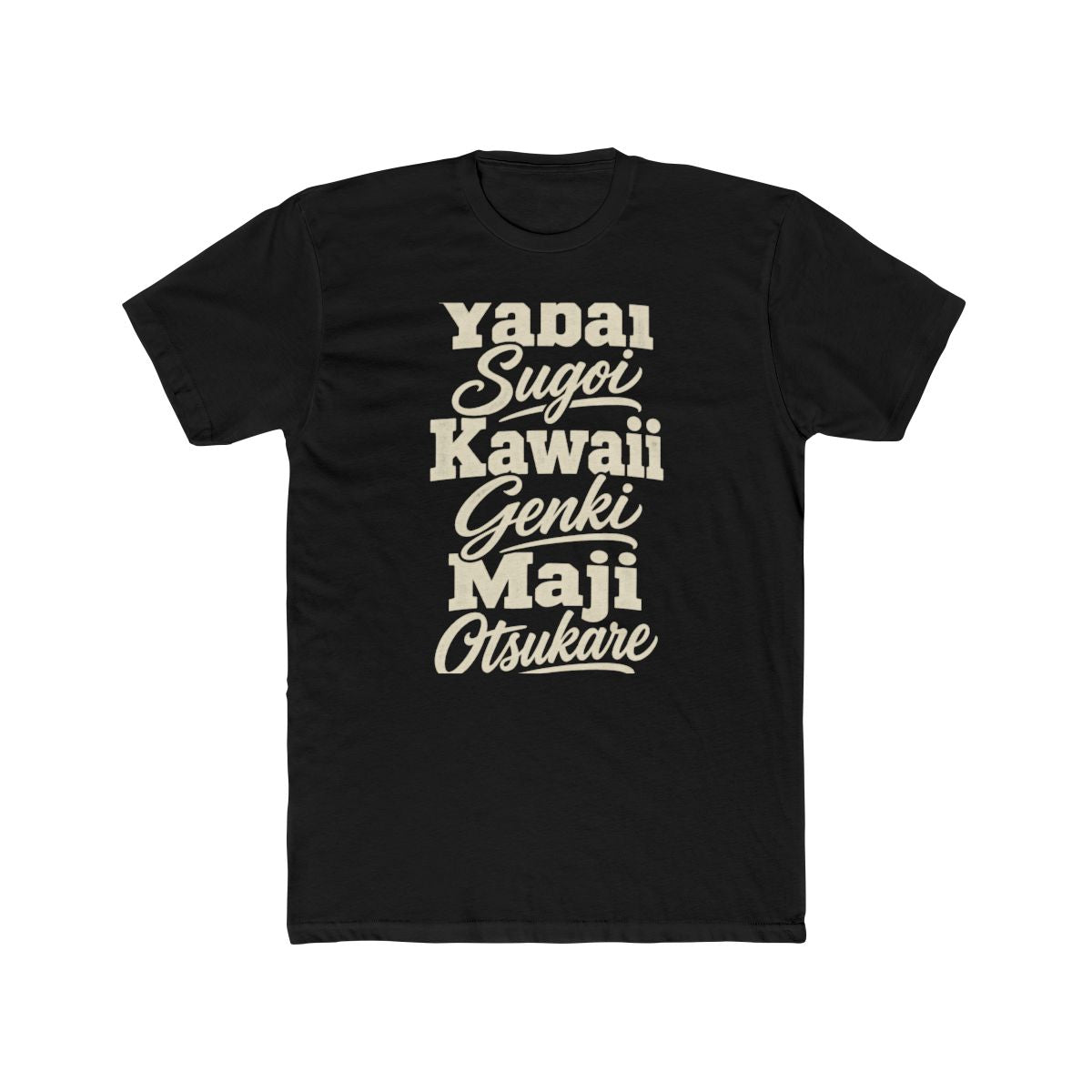 Japan local slang men's tee — typographic sayings design | Nameshi Destinations (view 2)