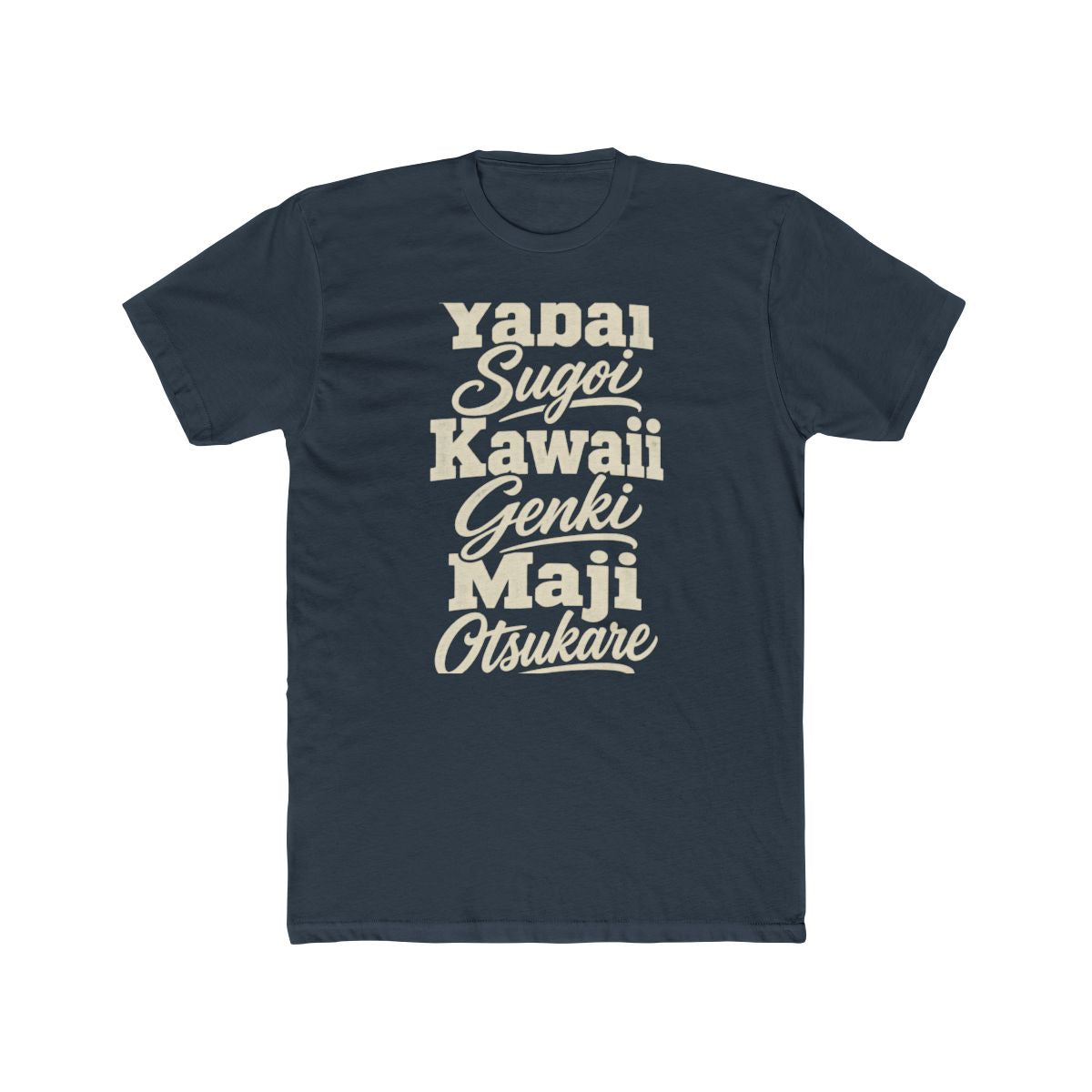 Japan local slang men's tee — typographic sayings design | Nameshi Destinations (view 8)