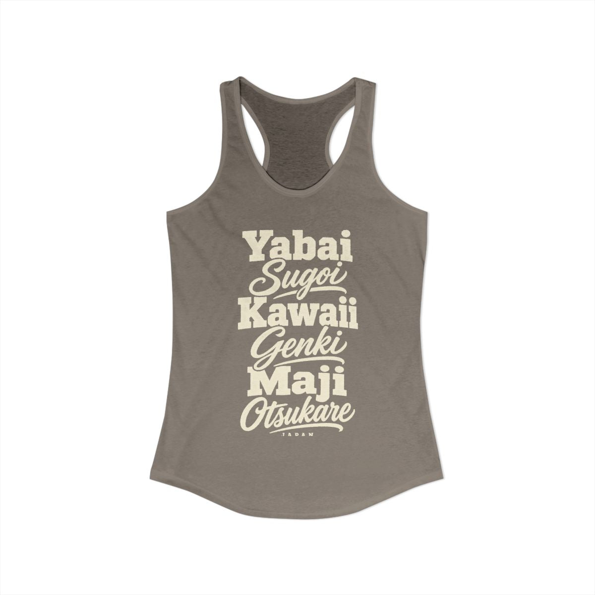 Japan local slang women's tank top — typographic sayings design | Nameshi Destinations (view 23)