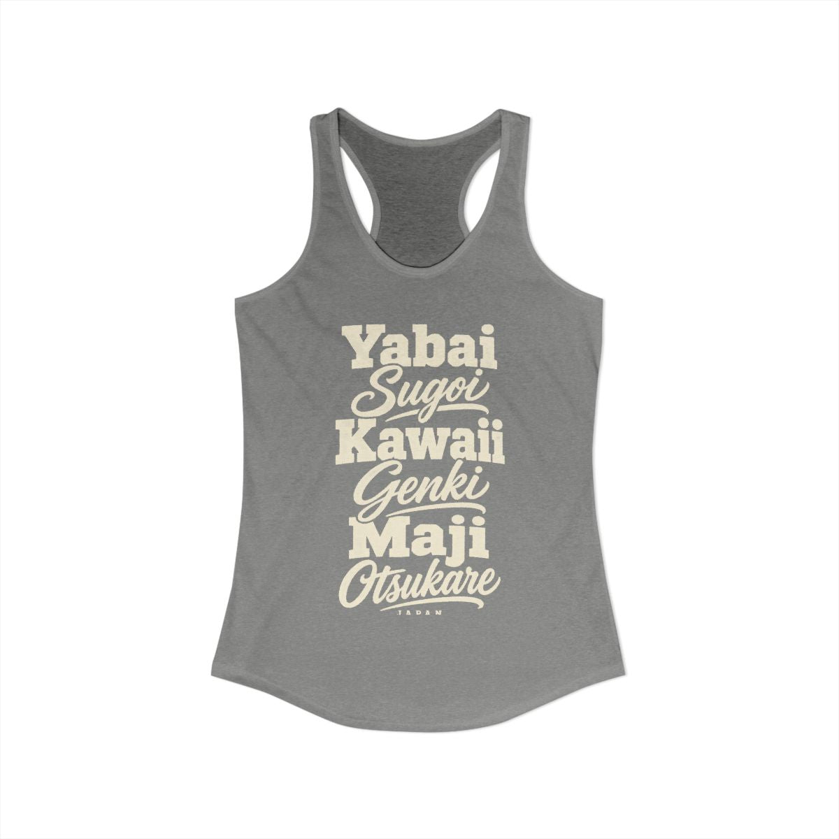 Japan local slang women's tank top — typographic sayings design | Nameshi Destinations (view 25)