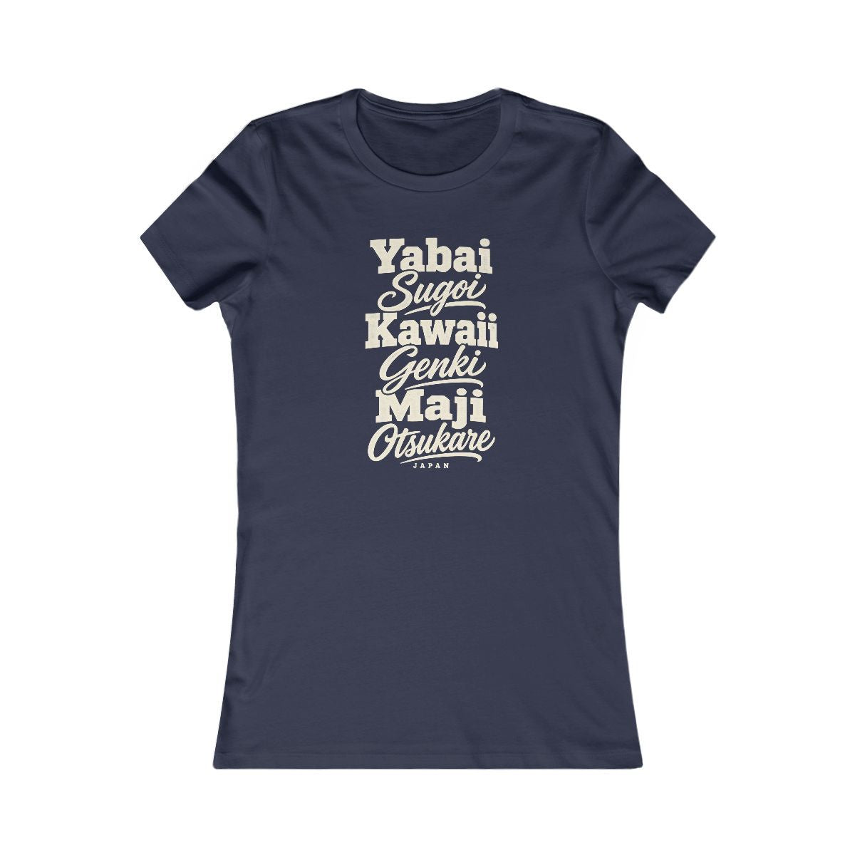 Japan local slang women's tee — typographic sayings design | Nameshi Destinations (view 5)