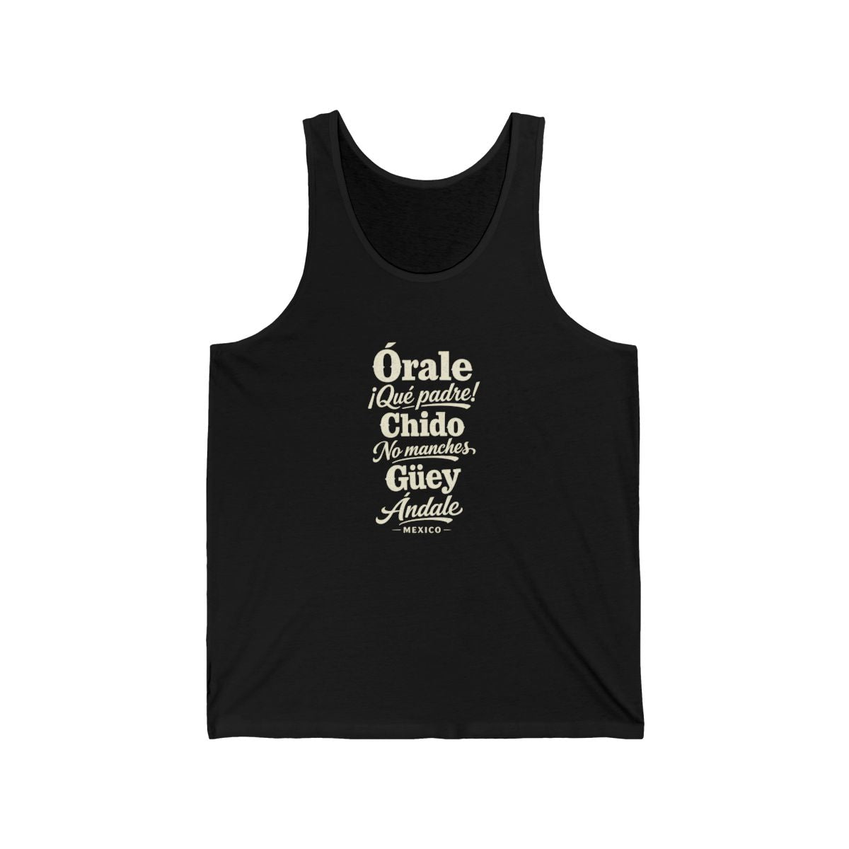 Mexico local slang men's tank top — typographic sayings design | Nameshi Destinations (view 3)