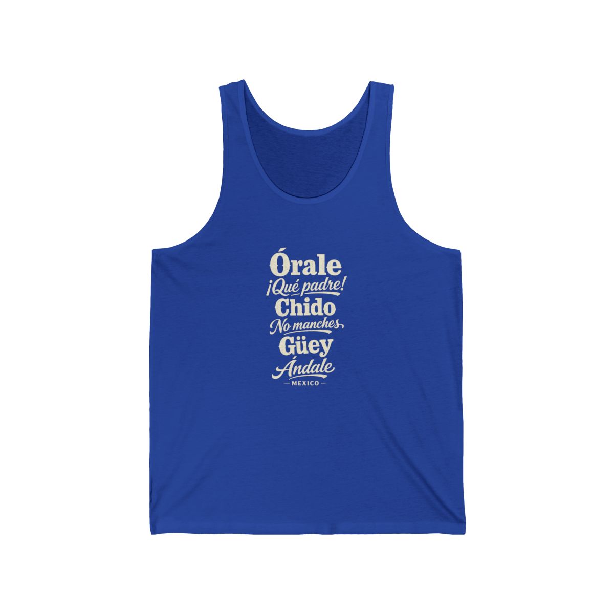 Mexico local slang men's tank top — typographic sayings design | Nameshi Destinations (view 13)