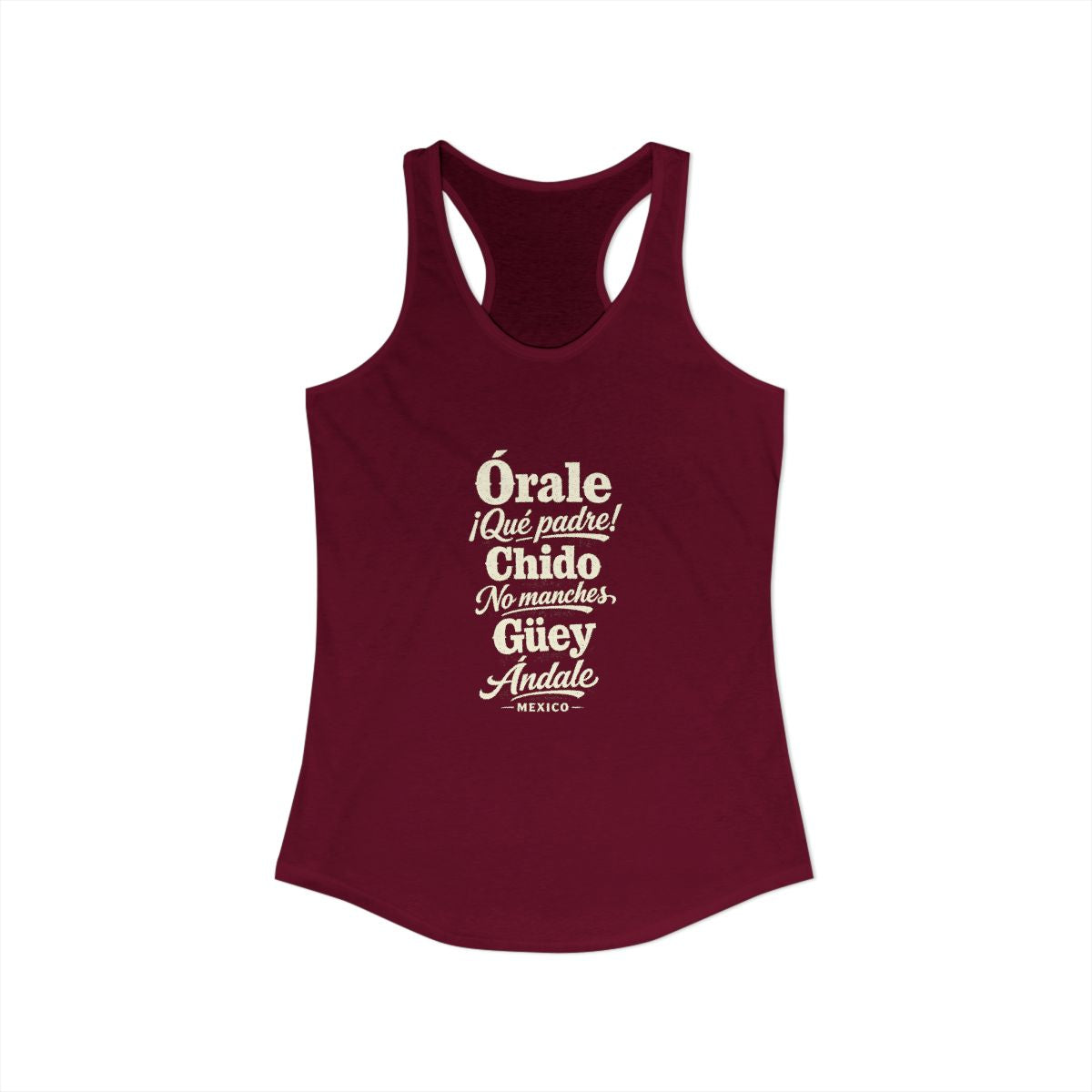 Mexico local slang women's tank top — typographic sayings design | Nameshi Destinations (view 27)