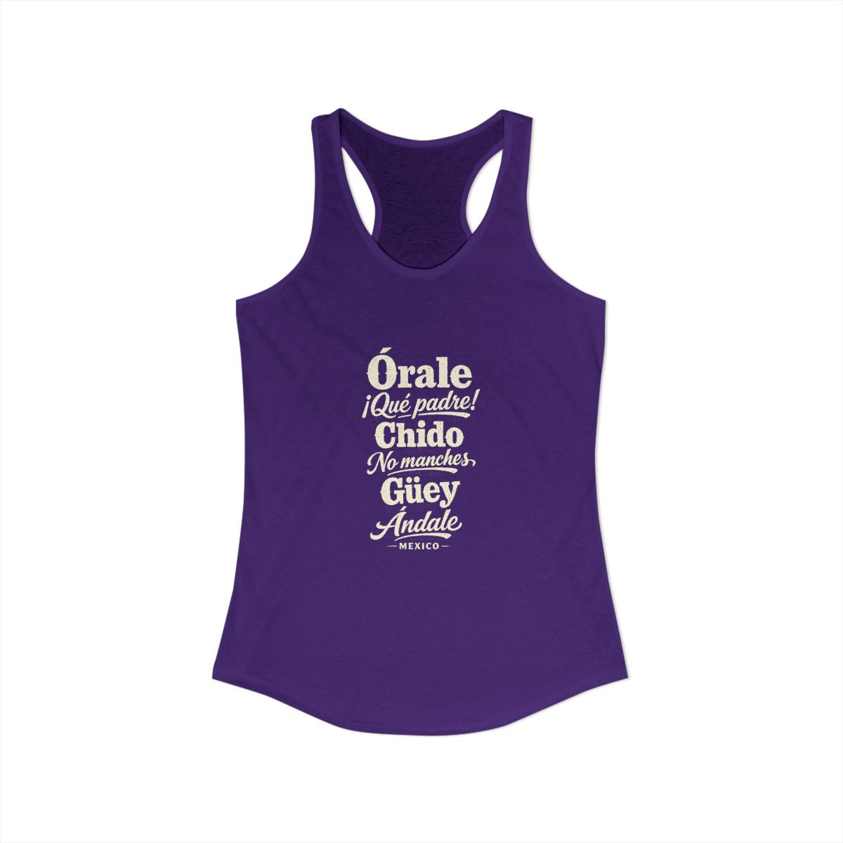 Mexico local slang women's tank top — typographic sayings design | Nameshi Destinations (view 15)