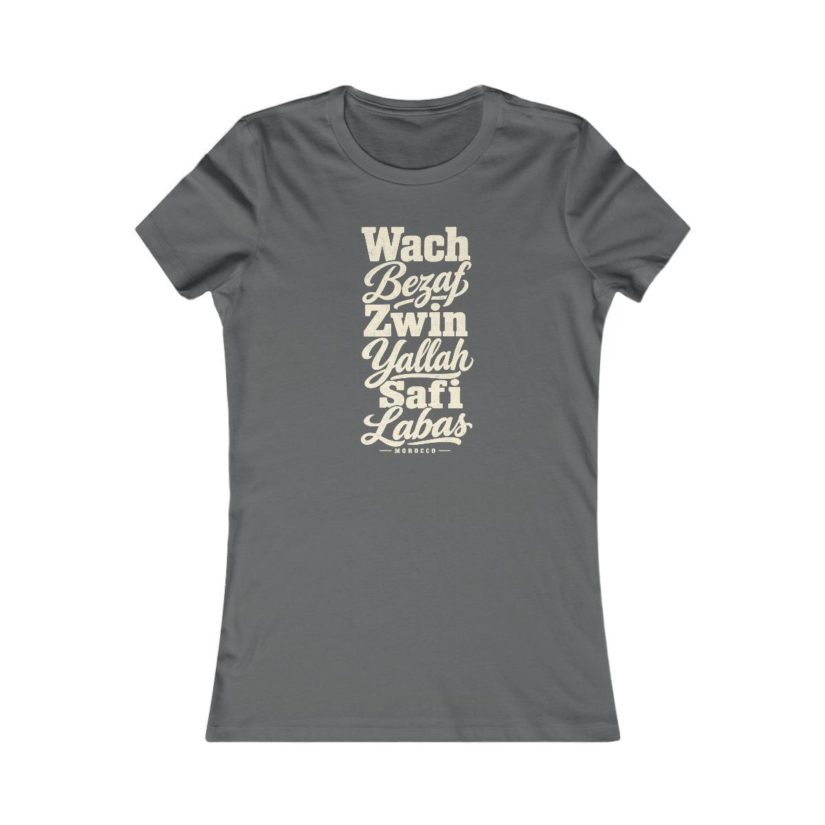Morocco local slang women's tee — typographic sayings design | Nameshi Destinations (view 10)