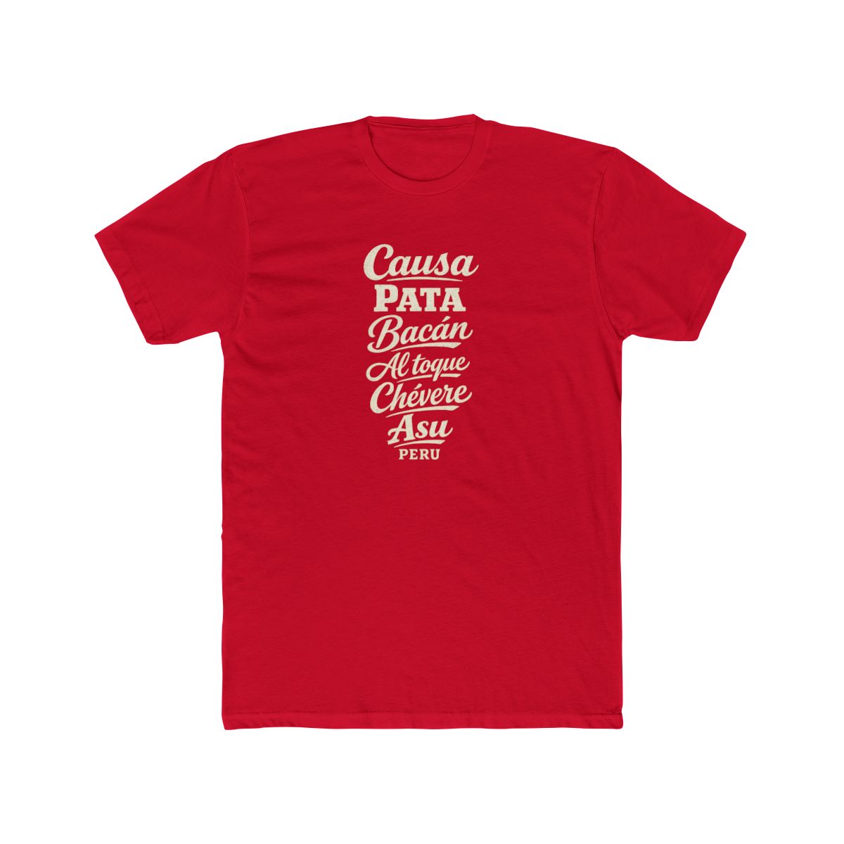 Peru local slang men's tee — typographic sayings design | Nameshi Destinations (view 15)
