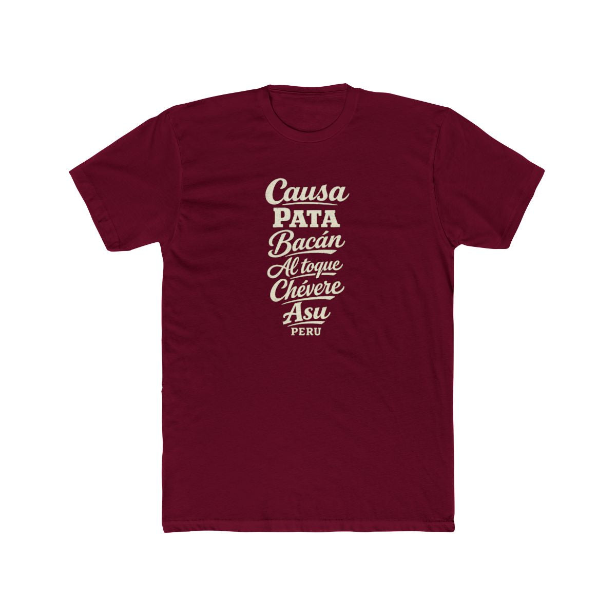 Peru local slang men's tee — typographic sayings design | Nameshi Destinations (view 14)