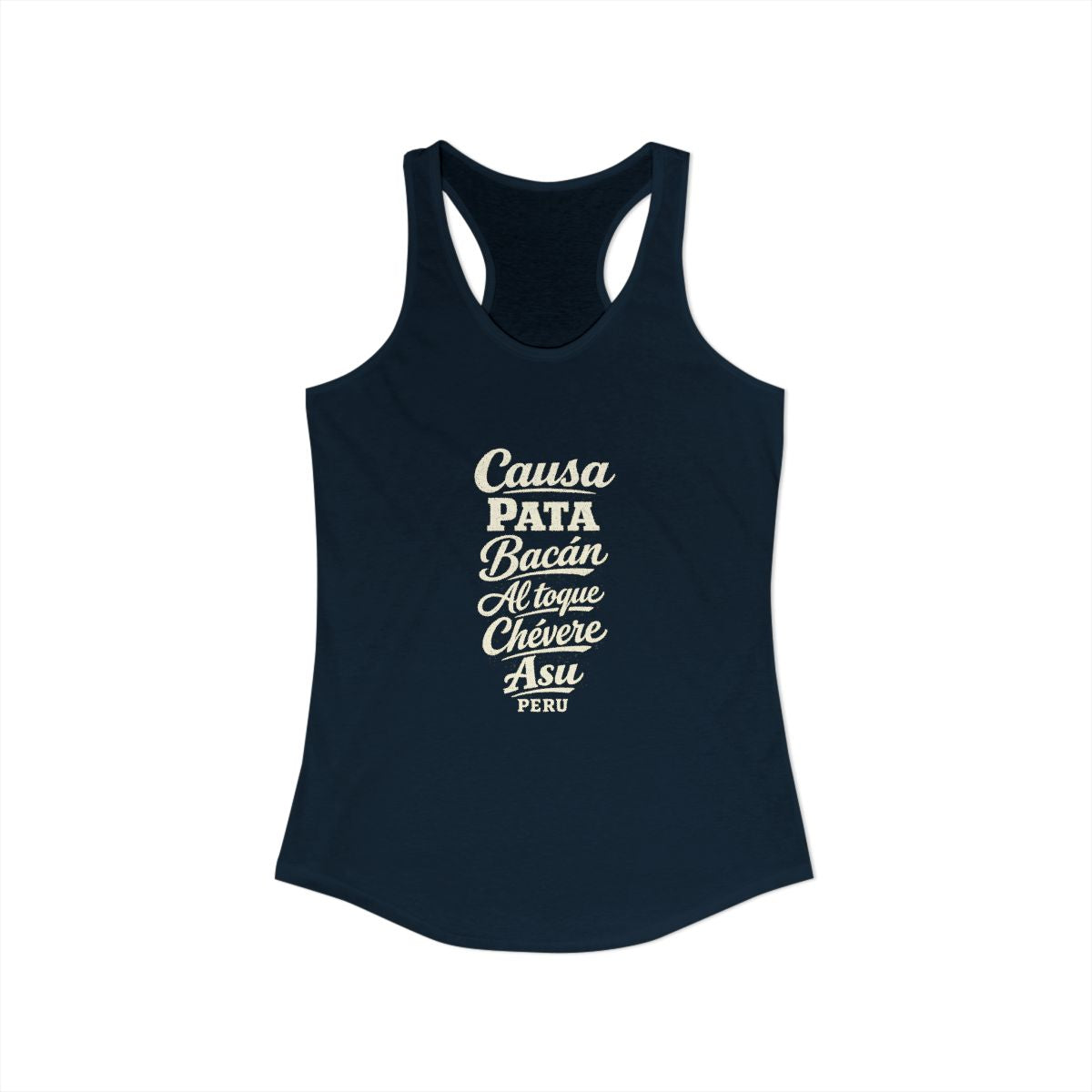 Peru local slang women's tank top — typographic sayings design | Nameshi Destinations (view 9)