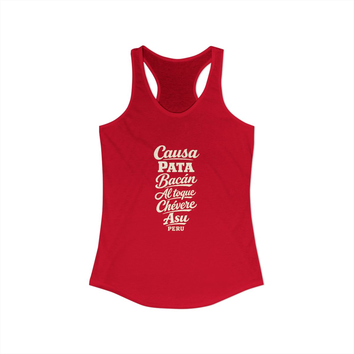 Peru local slang women's tank top — typographic sayings design | Nameshi Destinations (view 17)