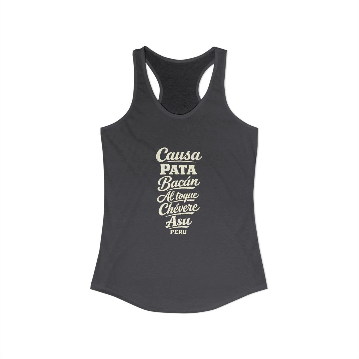 Peru local slang women's tank top — typographic sayings design | Nameshi Destinations (view 29)