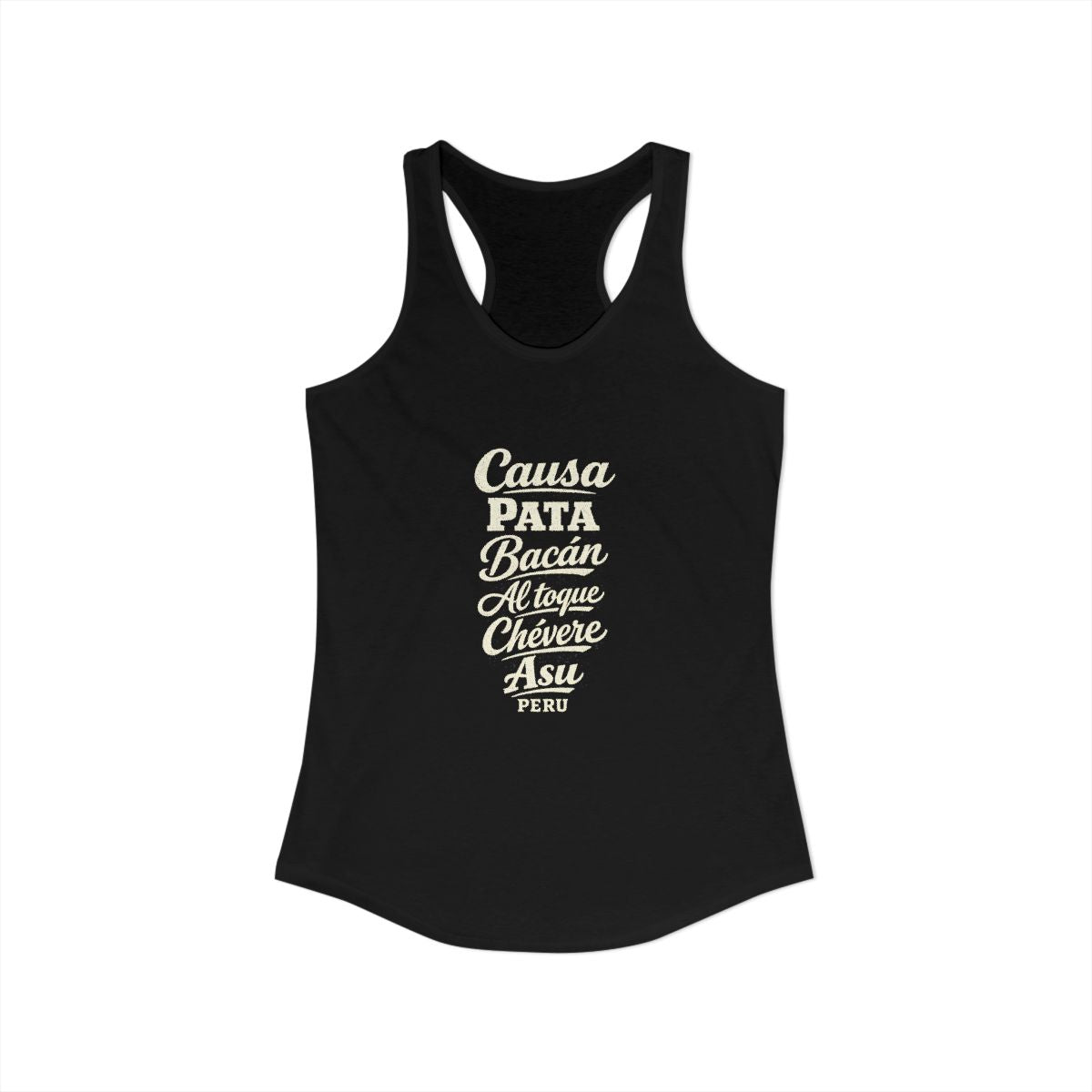 Peru local slang women's tank top — typographic sayings design | Nameshi Destinations (view 1)
