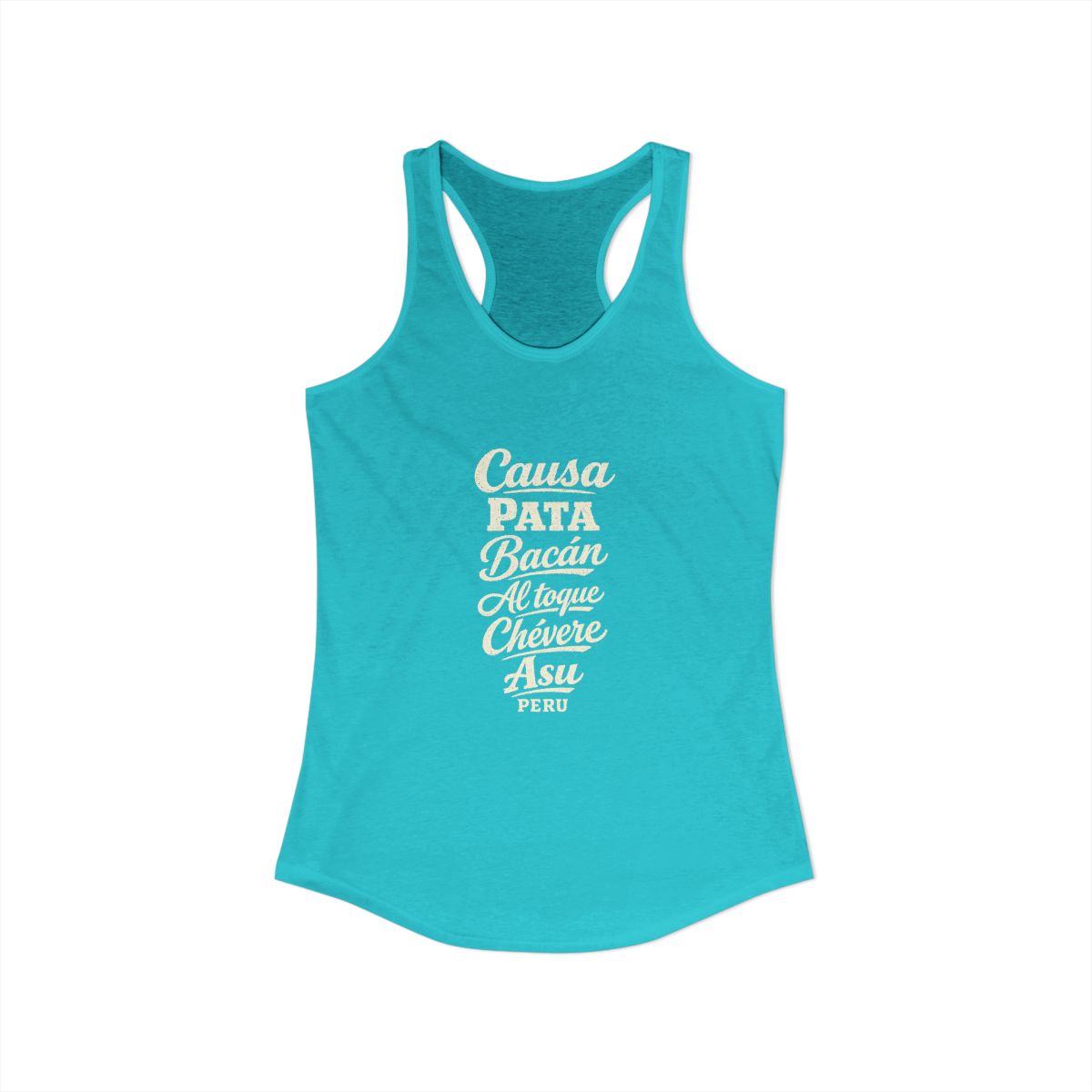 Peru local slang women's tank top — typographic sayings design | Nameshi Destinations (view 21)