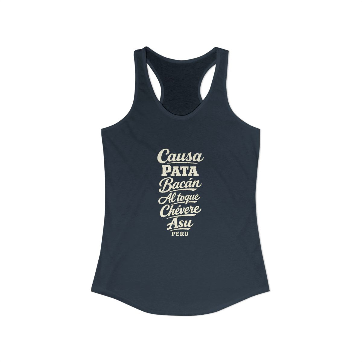 Peru local slang women's tank top — typographic sayings design | Nameshi Destinations (view 5)