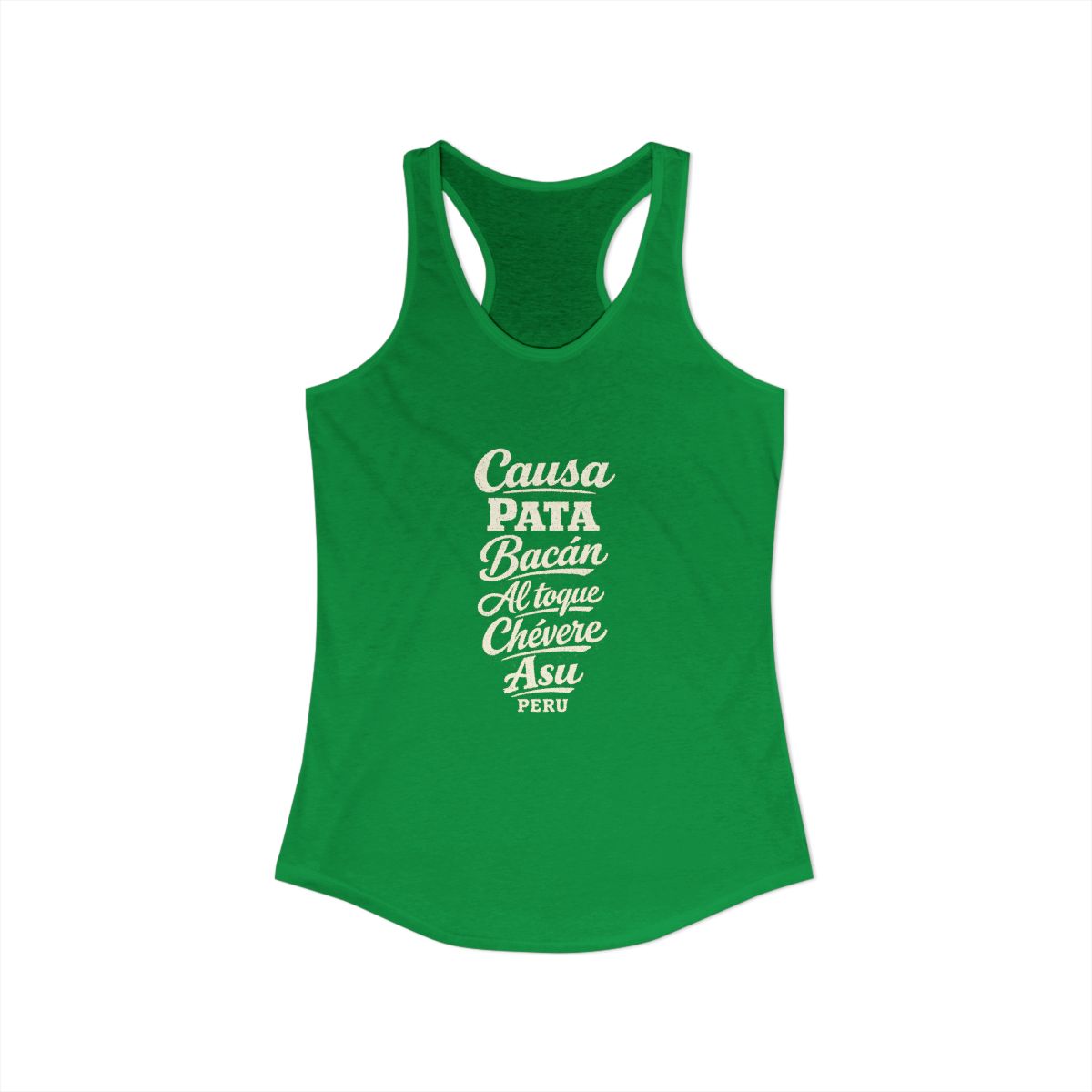 Peru local slang women's tank top — typographic sayings design | Nameshi Destinations (view 7)