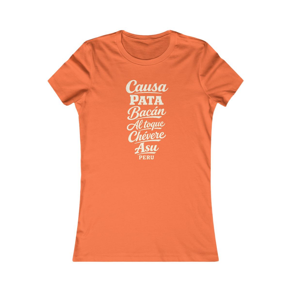 Peru local slang women's tee — typographic sayings design | Nameshi Destinations (view 11)