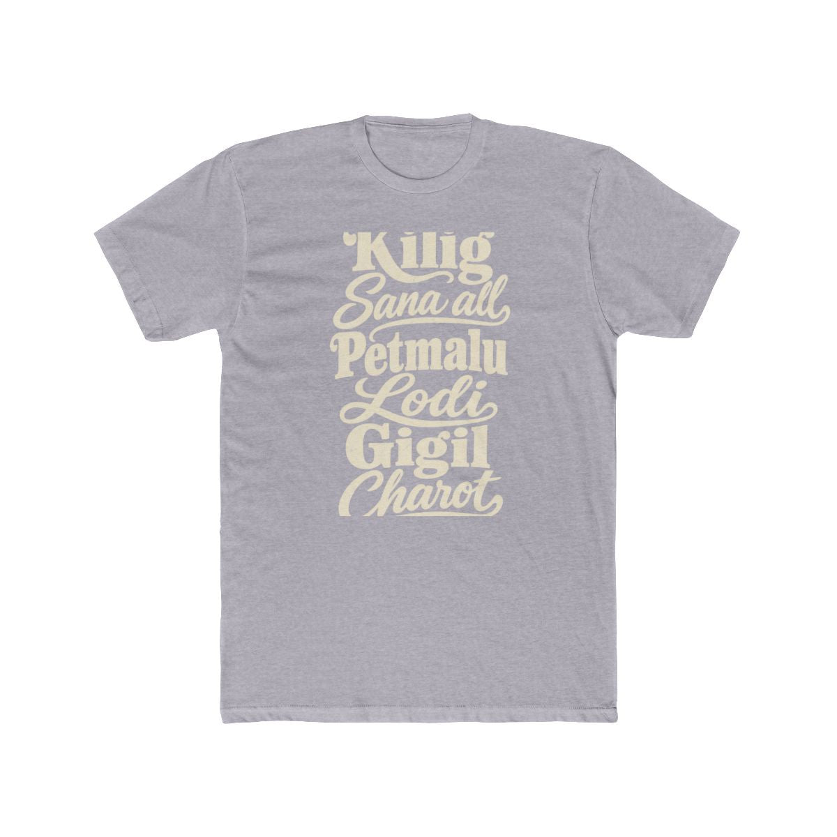 Philippines local slang men's tee — typographic sayings design | Nameshi Destinations (view 3)