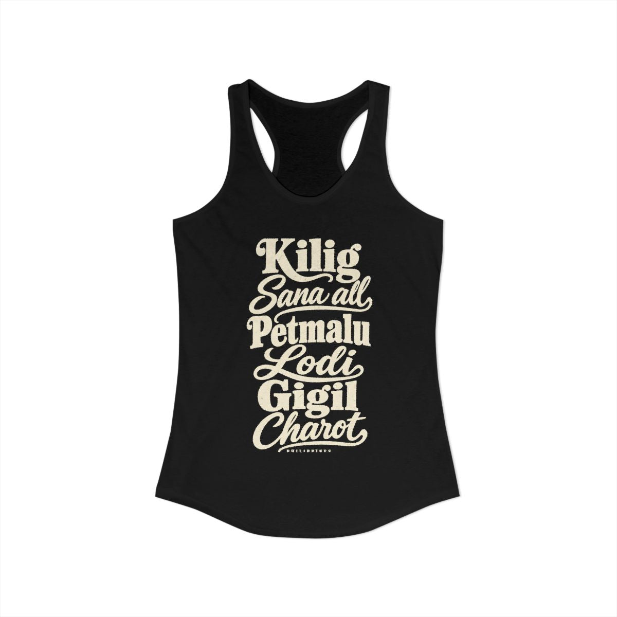 Philippines local slang women's tank top — typographic sayings design | Nameshi Destinations (view 1)