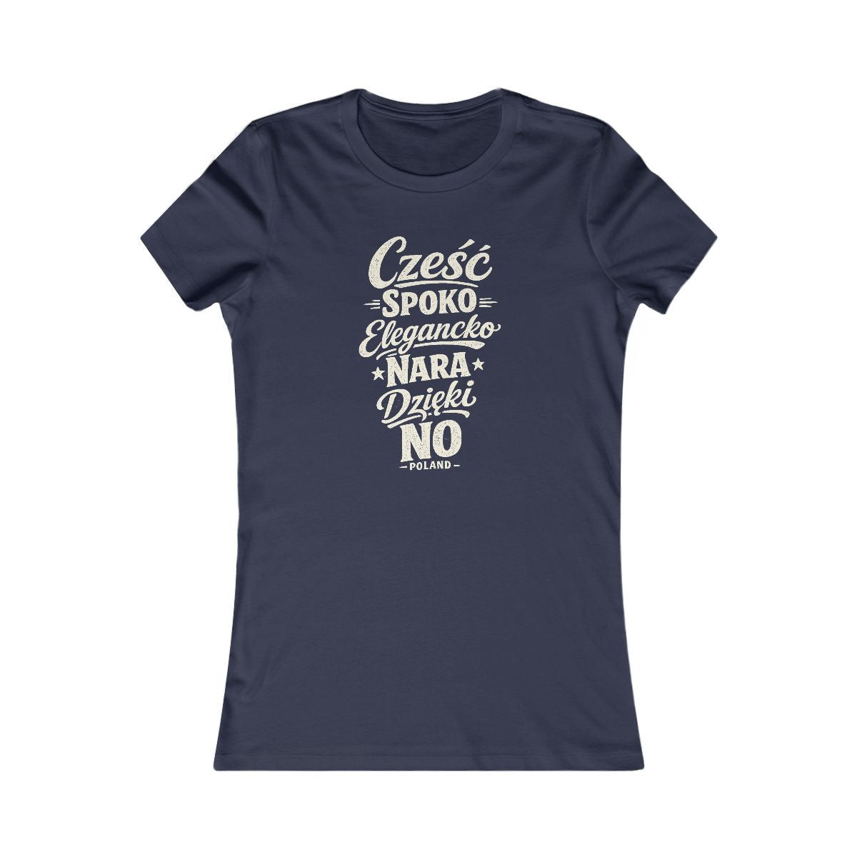 Poland local slang women's tee — typographic sayings design | Nameshi Destinations (view 5)