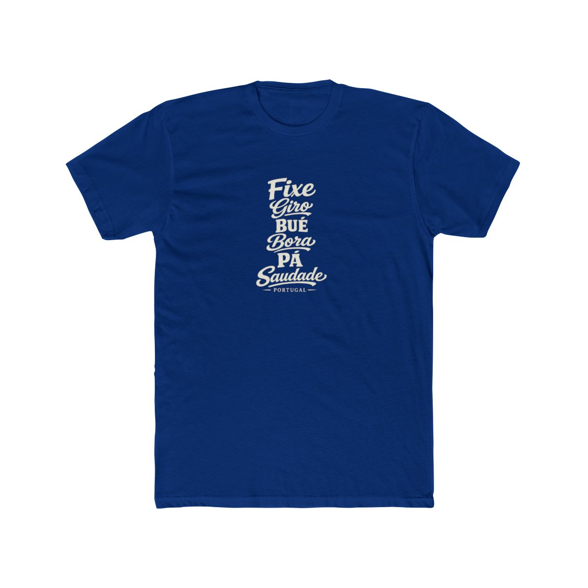 Portugal local slang men's tee — typographic sayings design | Nameshi Destinations (view 11)