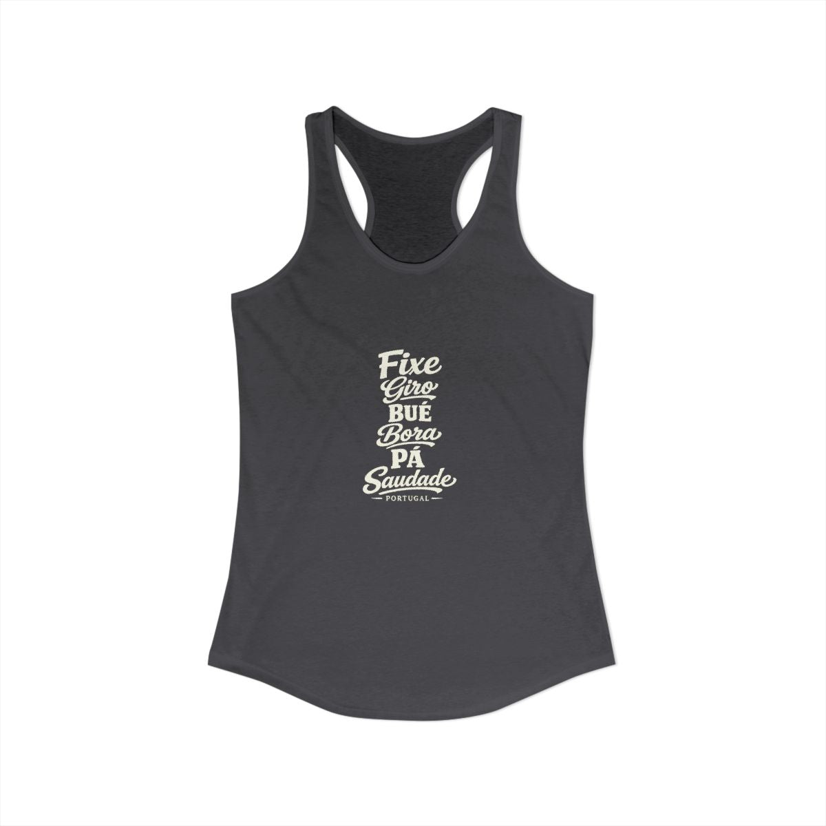 Portugal local slang women's tank top — typographic sayings design | Nameshi Destinations (view 29)