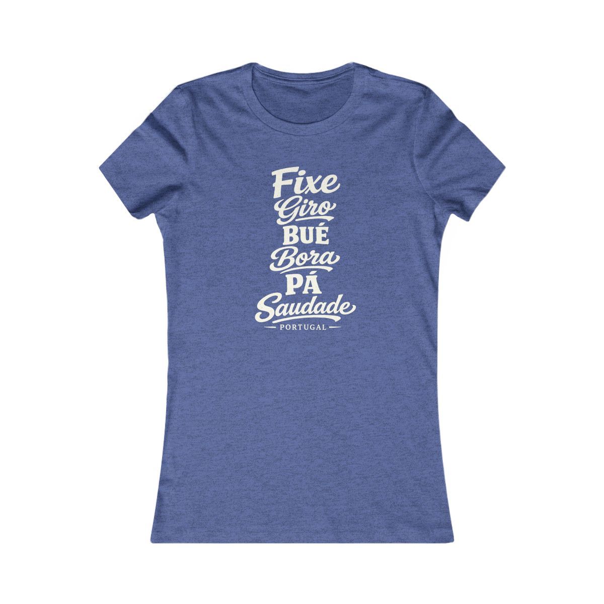 Portugal local slang women's tee — typographic sayings design | Nameshi Destinations (view 12)
