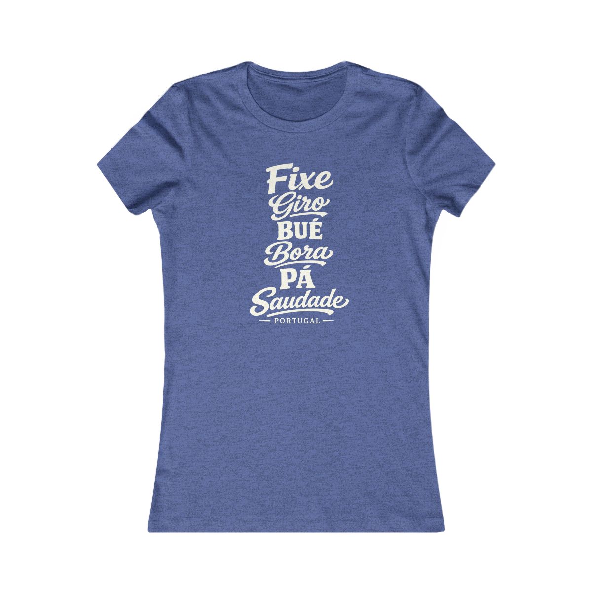 Portugal local slang women's tee — typographic sayings design | Nameshi Destinations (view 12)