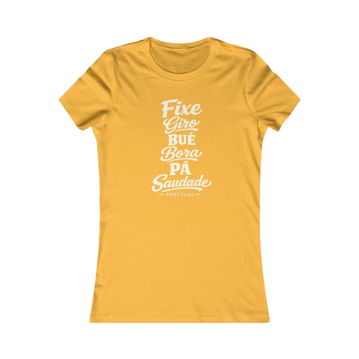 Portugal local slang women's tee — typographic sayings design | Nameshi Destinations (view 8)