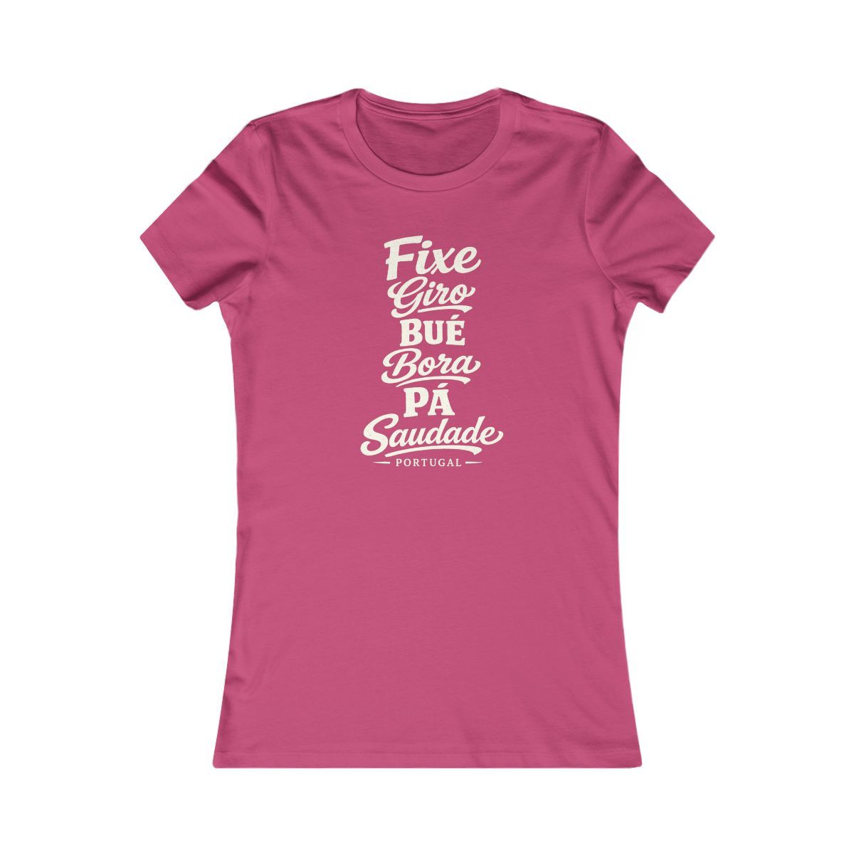 Portugal local slang women's tee — typographic sayings design | Nameshi Destinations (view 15)
