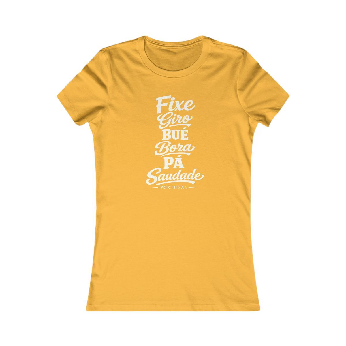 Portugal local slang women's tee — typographic sayings design | Nameshi Destinations (view 8)