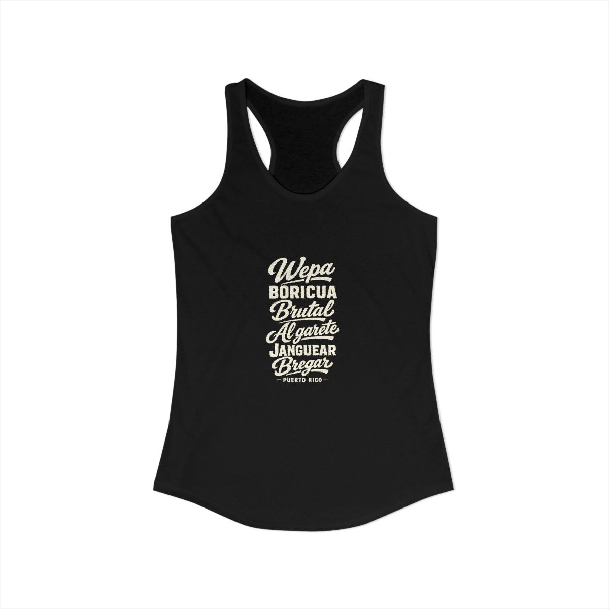 Puerto Rico local slang women's tank top — typographic sayings design | Nameshi Destinations (view 1)