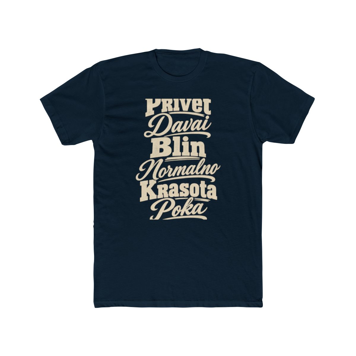 Russia local slang men's tee — typographic sayings design | Nameshi Destinations (view 12)