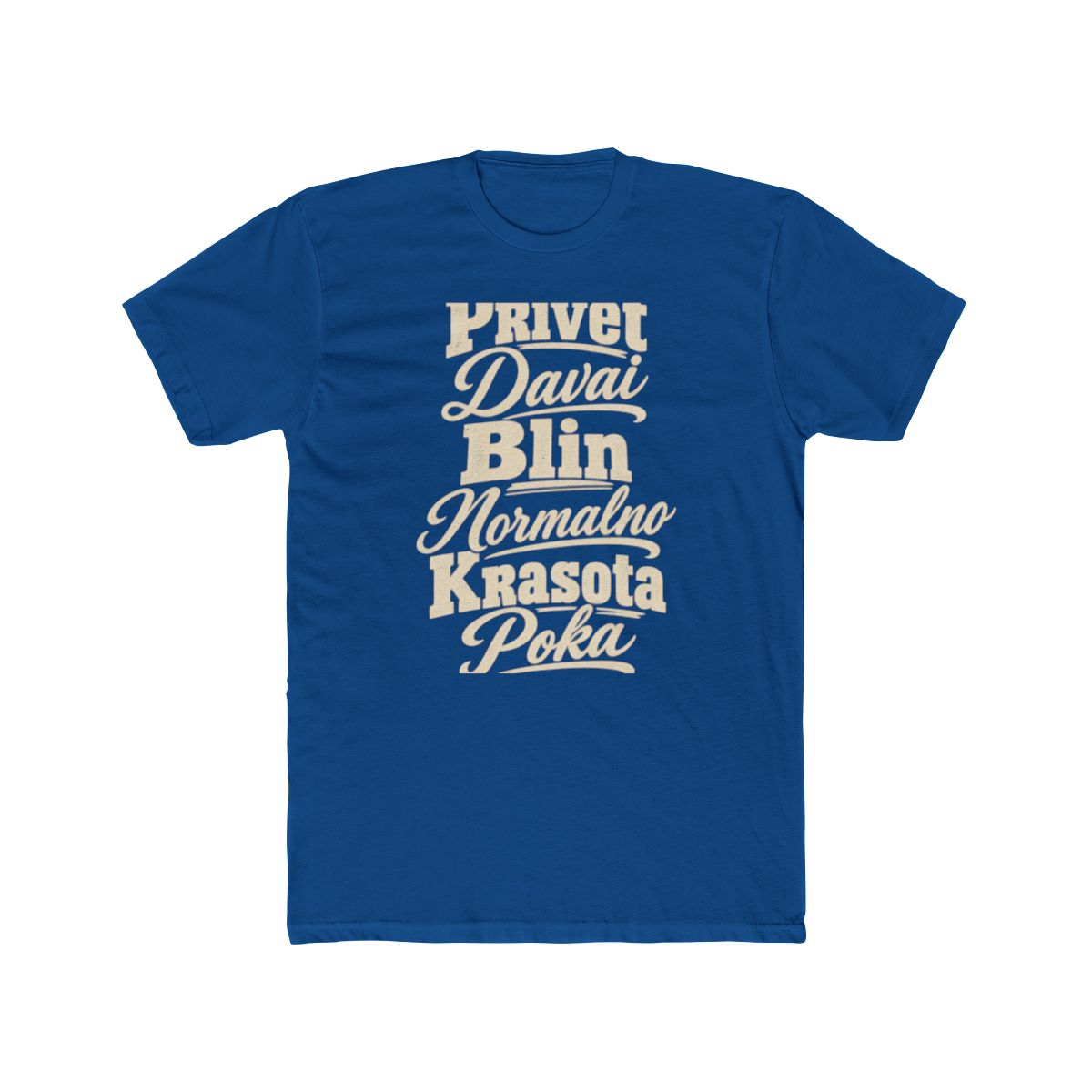 Russia local slang men's tee — typographic sayings design | Nameshi Destinations (view 10)
