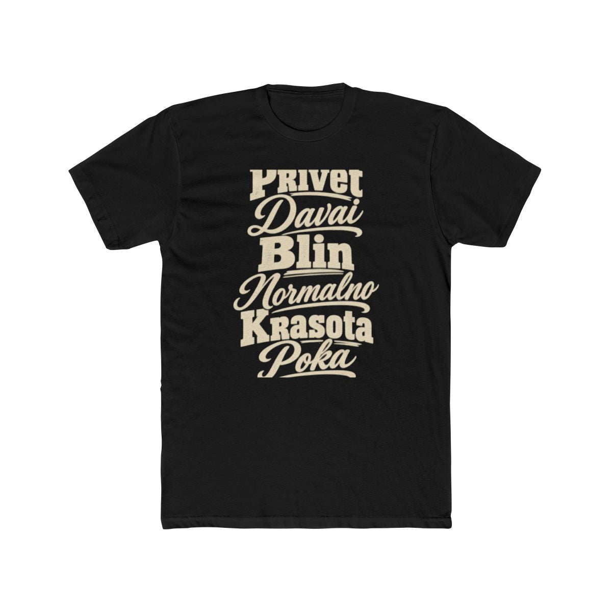 Russia local slang men's tee — typographic sayings design | Nameshi Destinations (view 2)