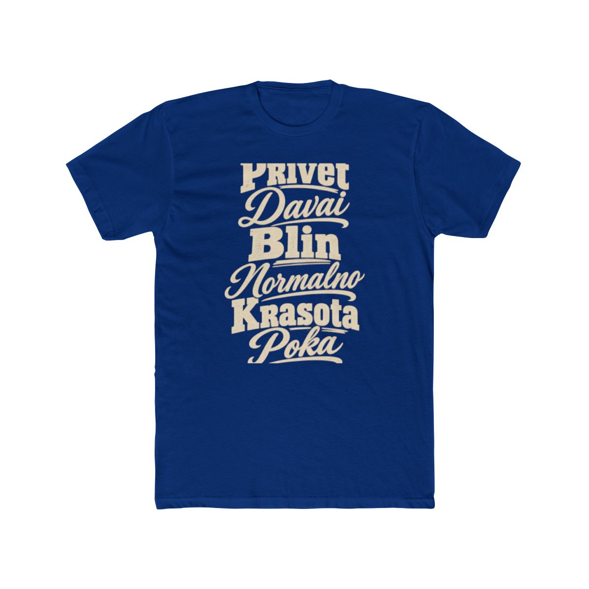Russia local slang men's tee — typographic sayings design | Nameshi Destinations (view 11)