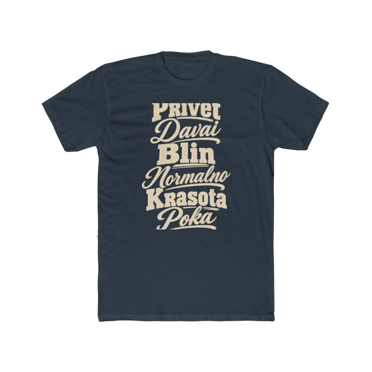 Russia local slang men's tee — typographic sayings design | Nameshi Destinations (view 8)
